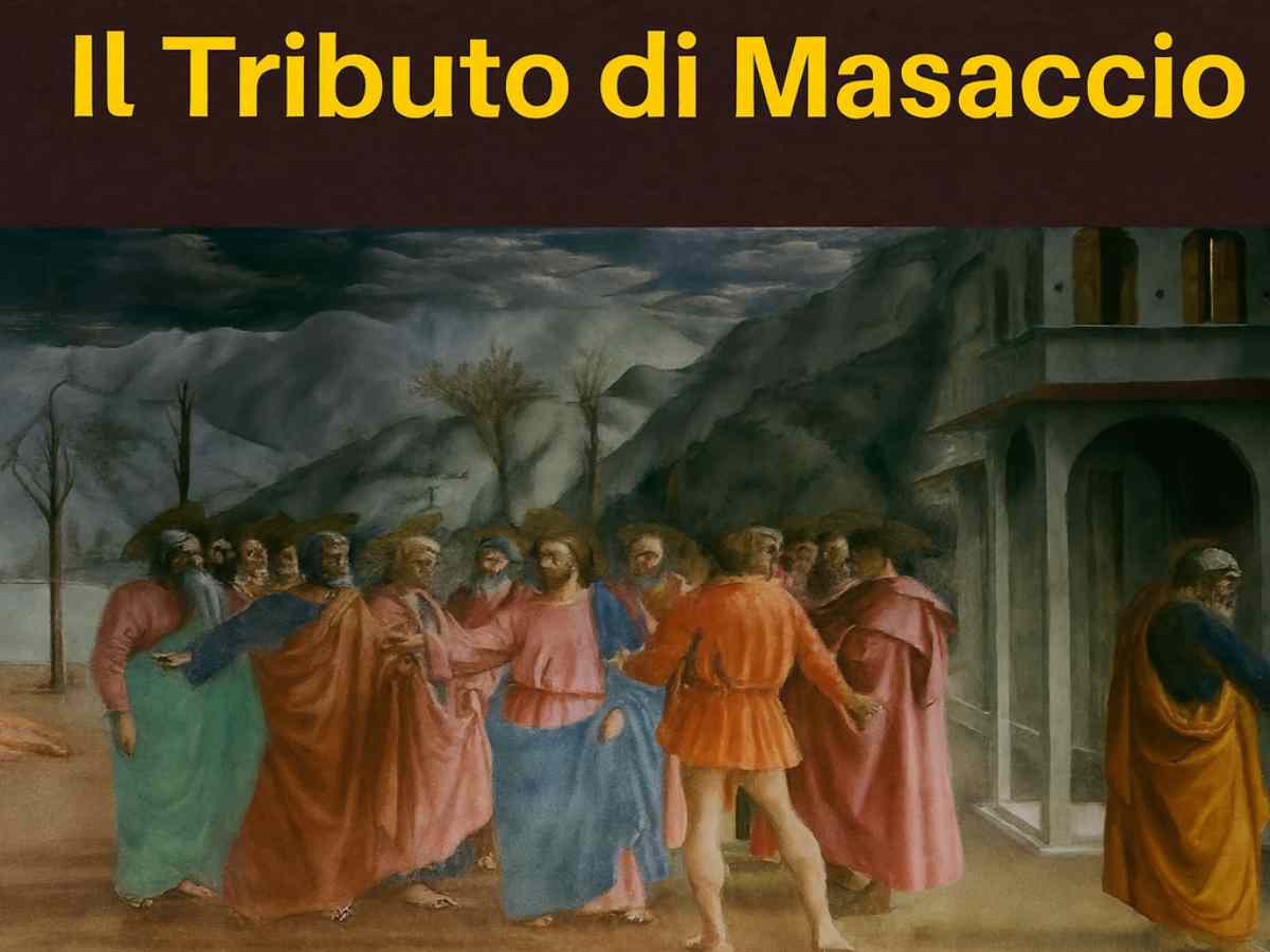 Il Tributo di Masaccio